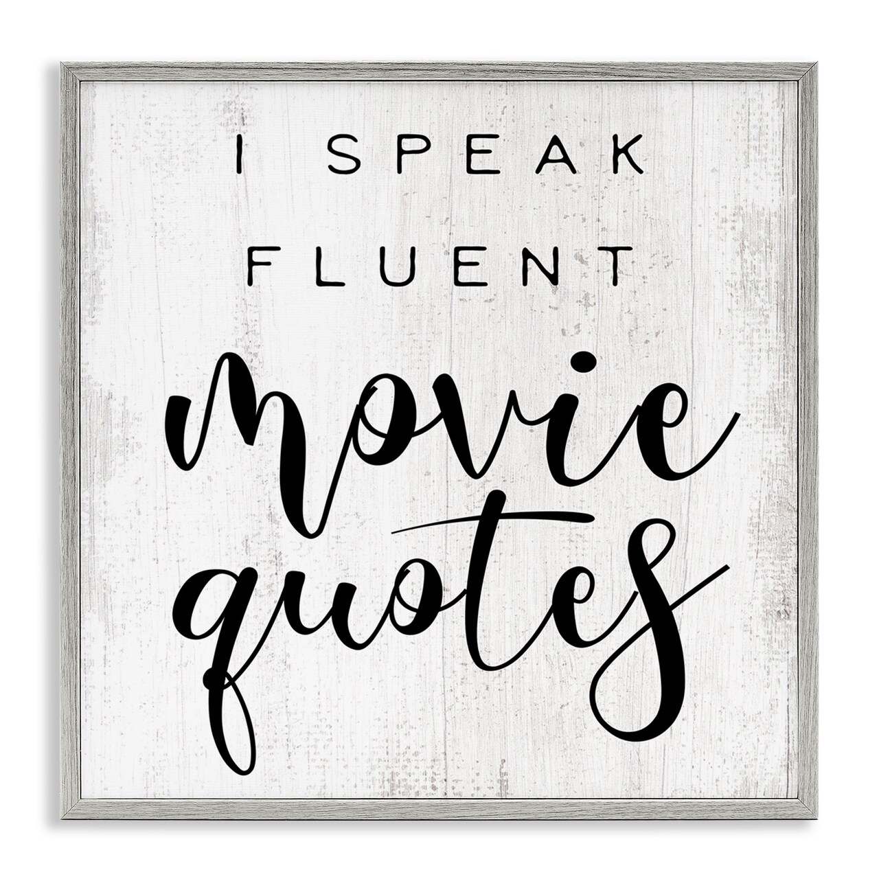 Stupell Industries Fluent Movie Quotes Phrase Framed Giclee Art